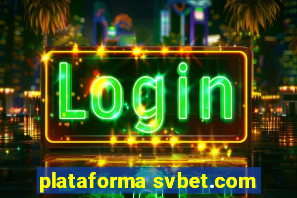 plataforma svbet.com